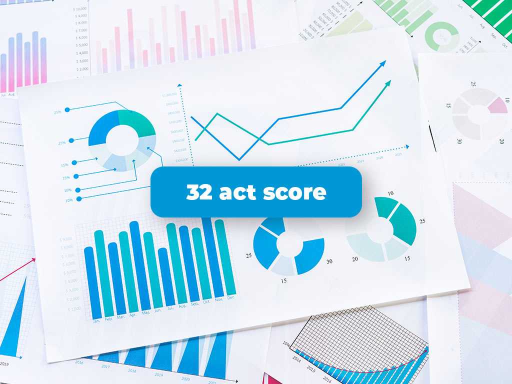 32 act score