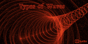 Types of Waves
