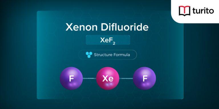 Xenon Difluoride