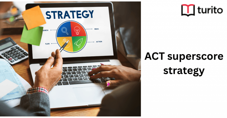 ACT Super score strategy