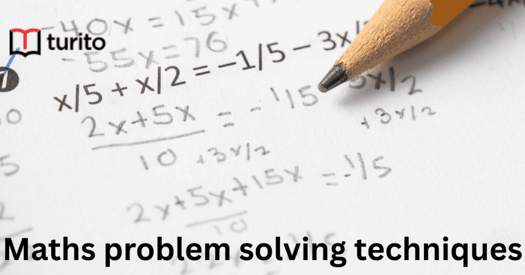 Math problem solving techniques