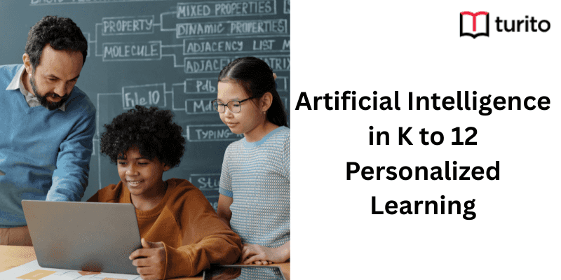 Artificial Intelligence in K to 12 Personalized