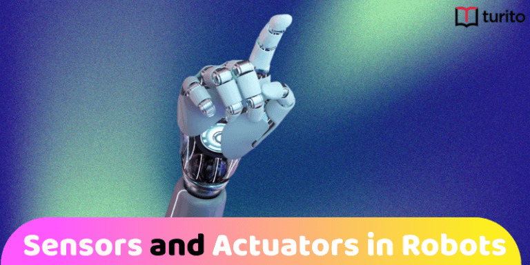 Sensors and Actuators in Robots