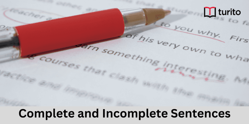 Complete and Incomplete Sentences